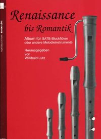 Produktbild: Renaissance bis Romantik, f&uuml;r 4 Blockfl&ouml;ten