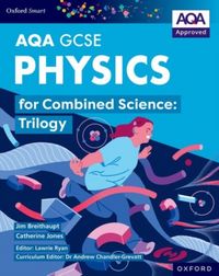 Produktbild: Oxford Smart AQA GCSE Sciences: Physics for Combined Science (Trilogy) Student Book