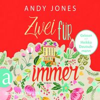 Bild vom Artikel Zwei für Immer vom Autor Andy Jones