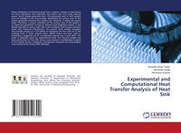 Produktbild: Experimental and Computational Heat Transfer Analysis of Heat Sink