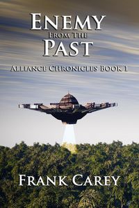 Produktbild: Enemy from the Past (Alliance Chronicles, #1)