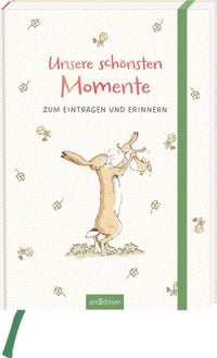 Produktbild: Wei&szlig;t du eigentlich, wie lieb ich dich hab? Unsere sch&ouml;nsten Momente