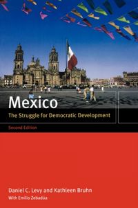 Produktbild: Levy, D: Mexico - The Struggle for Democratic Development 2e
