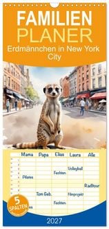 Produktbild: Familienplaner 2027 - Erdm&auml;nnchen in New York City mit 5 Spalten (Wandkalender, 21 x 45 cm) CALVENDO