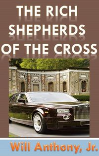 Produktbild: The Rich Shepherds Of The Cross
