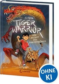 Produktbild: Tiger Warrior (Band 1) - Der Angriff des Drachenk&ouml;nigs