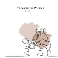 Produktbild: Der besondere Wunsch