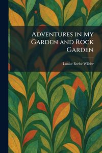 Produktbild: Adventures in My Garden and Rock Garden