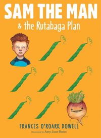 Produktbild: Sam the Man & the Rutabaga Plan