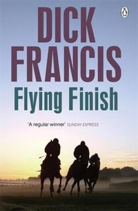 Bild vom Artikel Flying Finish vom Autor Dick Francis