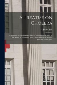 Produktbild: A Treatise on Cholera