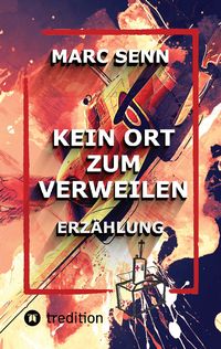 Produktbild: Kein Ort Zum Verweilen