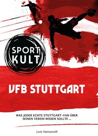 Produktbild: VFB Stuttgart - Fu&szlig;ballkult