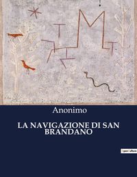Produktbild: La Navigazione Di San Brandano