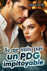 Produktbild: Je ne suis pas un PDG impitoyable