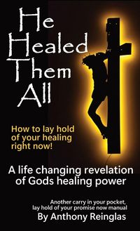 Produktbild: He Healed Them All