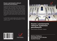 Produktbild: Ocena i por&oacute;wnanie r&oacute;&iquest;nych system&oacute;w pocztowych