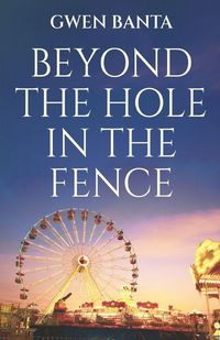 Produktbild: Beyond the Hole in the Fence