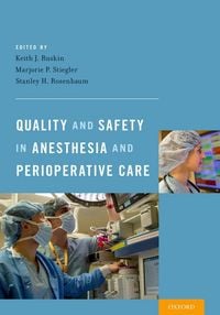 Produktbild: Quality and Safety in Anesthesia and Perioperative Care