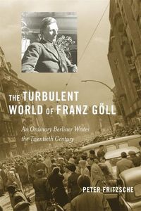 Produktbild: Fritzsche, P: Turbulent World of Franz Goll