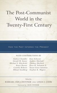 Produktbild: The Post-Communist World in the Twenty-First Century