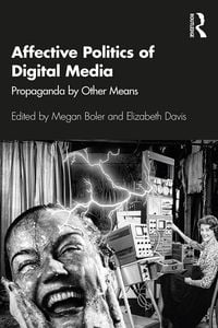 Produktbild: Affective Politics of Digital Media