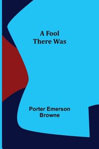 Produktbild: A Fool There Was