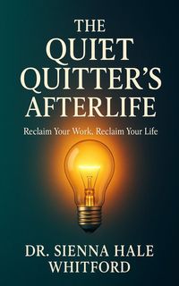 Produktbild: The Quiet Quitter's Afterlife