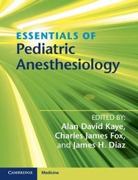 Produktbild: Essentials of Pediatric Anesthesiology