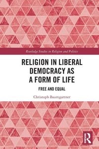 Produktbild: Religion in Liberal Democracy as a Form of Life