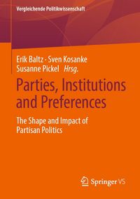 Produktbild: Parties, Institutions and Preferences
