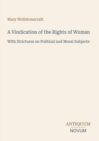 Produktbild: A Vindication of the Rights of Woman