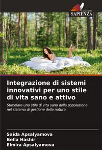 Produktbild: Integrazione di sistemi innovativi per uno stile di vita sano e attivo