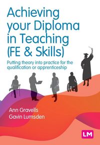 Produktbild: Achieving your Diploma in Teaching (FE & Skills)