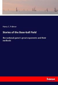Produktbild: Stories of the Base-ball Field