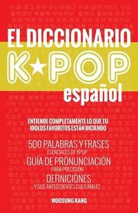 Bild vom Artikel El Diccionario KPOP (Espanol) vom Autor Tbd