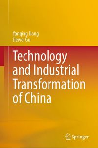 Produktbild: Technology and Industrial Transformation of China