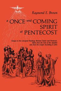 Produktbild: Once-And-Coming Spirit at Pentecost