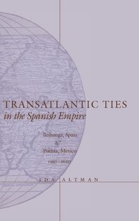 Produktbild: Transatlantic Ties in the Spanish Empire