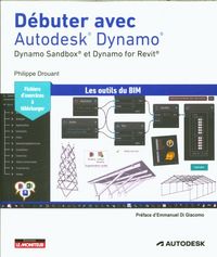 Produktbild: D&eacute;buter avec Autodesk Dynamo