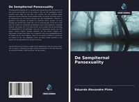 Produktbild: De Sempiternal Pansexuality