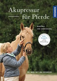 Bild vom Artikel Akupressur für Pferde vom Autor Ina Gösmeier