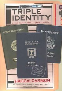 Produktbild: Triple Identity: A Dan Gordon Intelligence Thriller