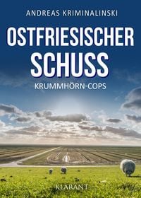 Produktbild: Ostfriesischer Schuss. Ostfrieslandkrimi
