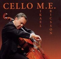 Produktbild: Ericsson, M: Mikael Ericsson-Cello M.E.