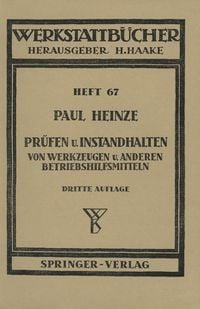 Produktbild: Pr&uuml;fen und Instandhalten von Werkzeugen und anderen Betriebshilfsmitteln