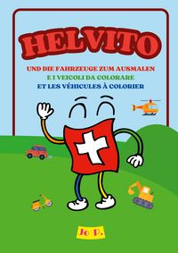 Produktbild: Helvito und die Fahrzeuge Zum Ausmalen