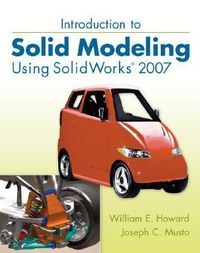 Produktbild: Introduction to Solid Modeling Using SolidWorks 2007