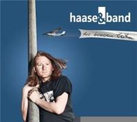 Bild vom Artikel Haase & Band: Die besseren Zeiten vom Autor Haase & band