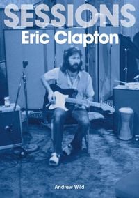 Produktbild: Eric Clapton Sessions